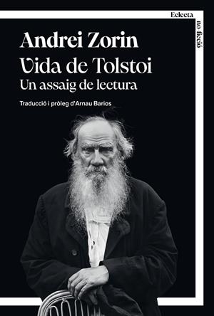 Vida de Tolstoi | Zorin, Andrei