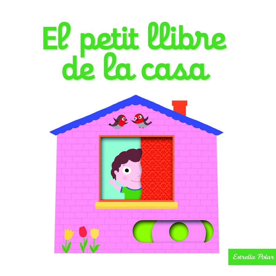 El petit llibre de la casa | Choux, Nathalie | Cooperativa autogestionària