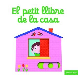 El petit llibre de la casa | Choux, Nathalie | Cooperativa autogestionària