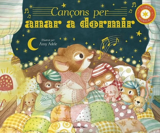 Cançons per anar a dormir. Llibre musical | Adele, Amy/Eckford, Jennifer | Cooperativa autogestionària