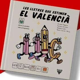 Les lletres que estimen el valencià | Tàpera, Ricard; Vercher, Carles | Cooperativa autogestionària