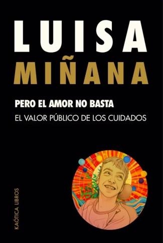 Pero el amor no basta | Miñana, Luisa | Cooperativa autogestionària