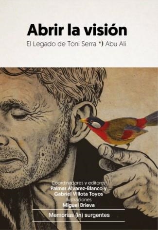 Abrir la visión | Serra, Toni