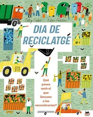 Dia de reciclatge | Faber, Polly | Cooperativa autogestionària