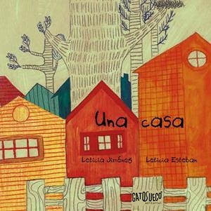 Una casa | Jiménez, Leticia/Esteban, Leticia | Cooperativa autogestionària