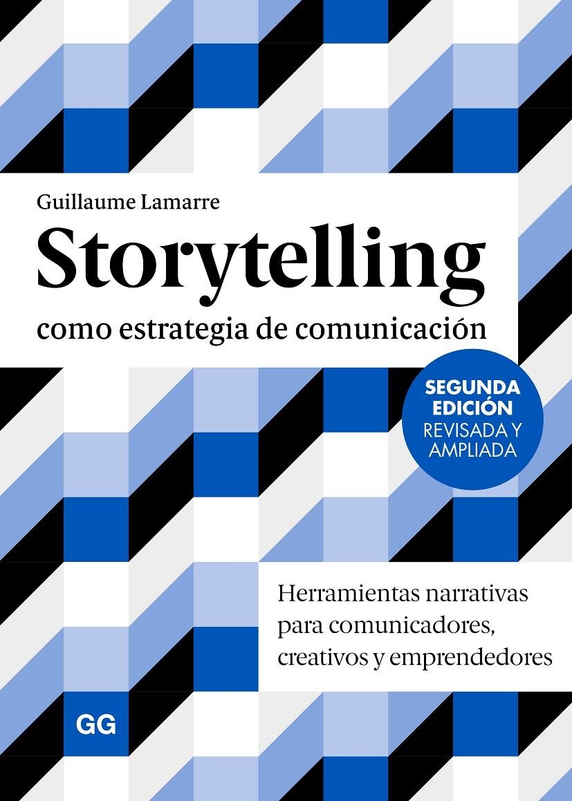 Storytelling como estrategia de comunicación | Lamarre, Guillaume | Cooperativa autogestionària