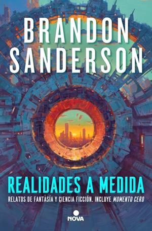 Realidades a medida | Sanderson, Brandon | Cooperativa autogestionària