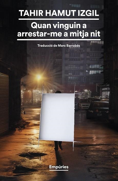Quan vinguin a arrestar-me a mitja nit | Hamut Izgil, Tahir | Cooperativa autogestionària