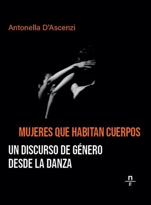 Mujeres que habitan cuerpos | D'Ascenzi, Antonella | Cooperativa autogestionària