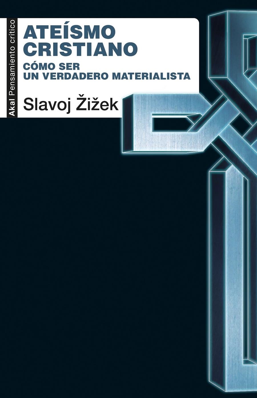 Ateísmo cristiano | Zizek, Slavoj