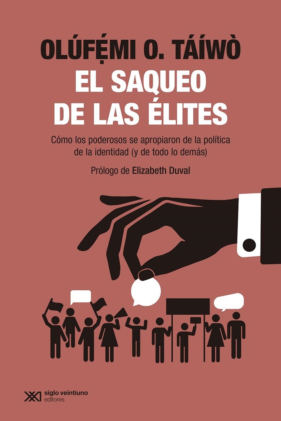 El saqueo de las élites | TÁÍWÒ, OLÚF?´MI O.