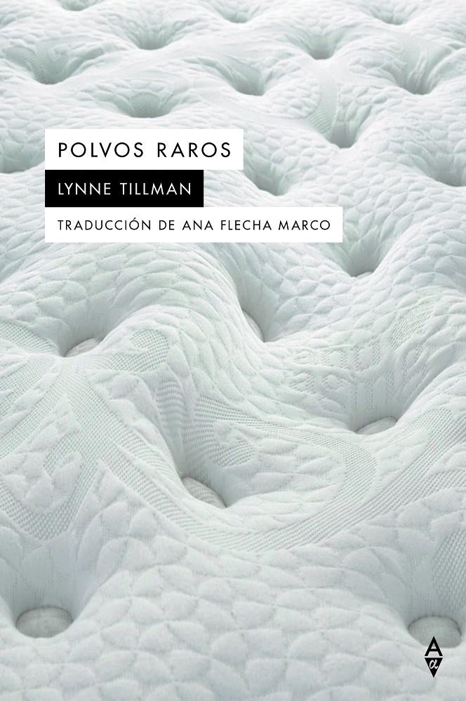 Polvos raros | Tillman, Lynne | Cooperativa autogestionària