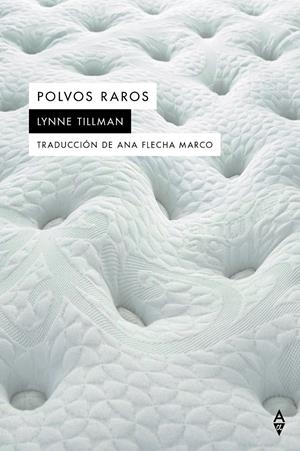 Polvos raros | Tillman, Lynne | Cooperativa autogestionària