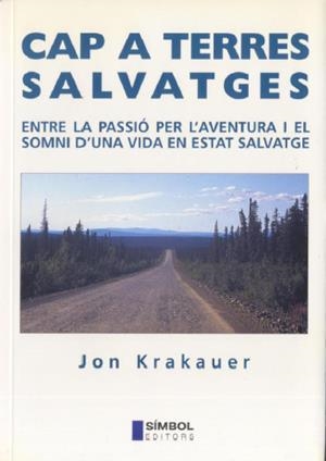 Cap a terres salvatges | Krakauer, Jon