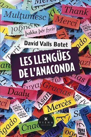 Les llengües de l'anaconda | Valls Botet, David | Cooperativa autogestionària