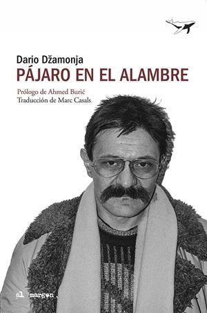 Pájaro en el alambre | Džamonja, Dario | Cooperativa autogestionària