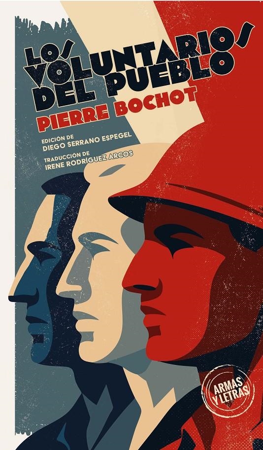 Los voluntarios del pueblo | Bochot, Pierre