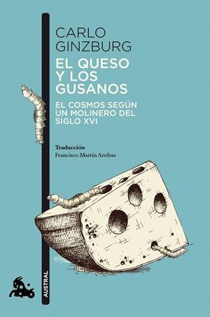 El queso y los gusanos | Ginzburg, Carlo