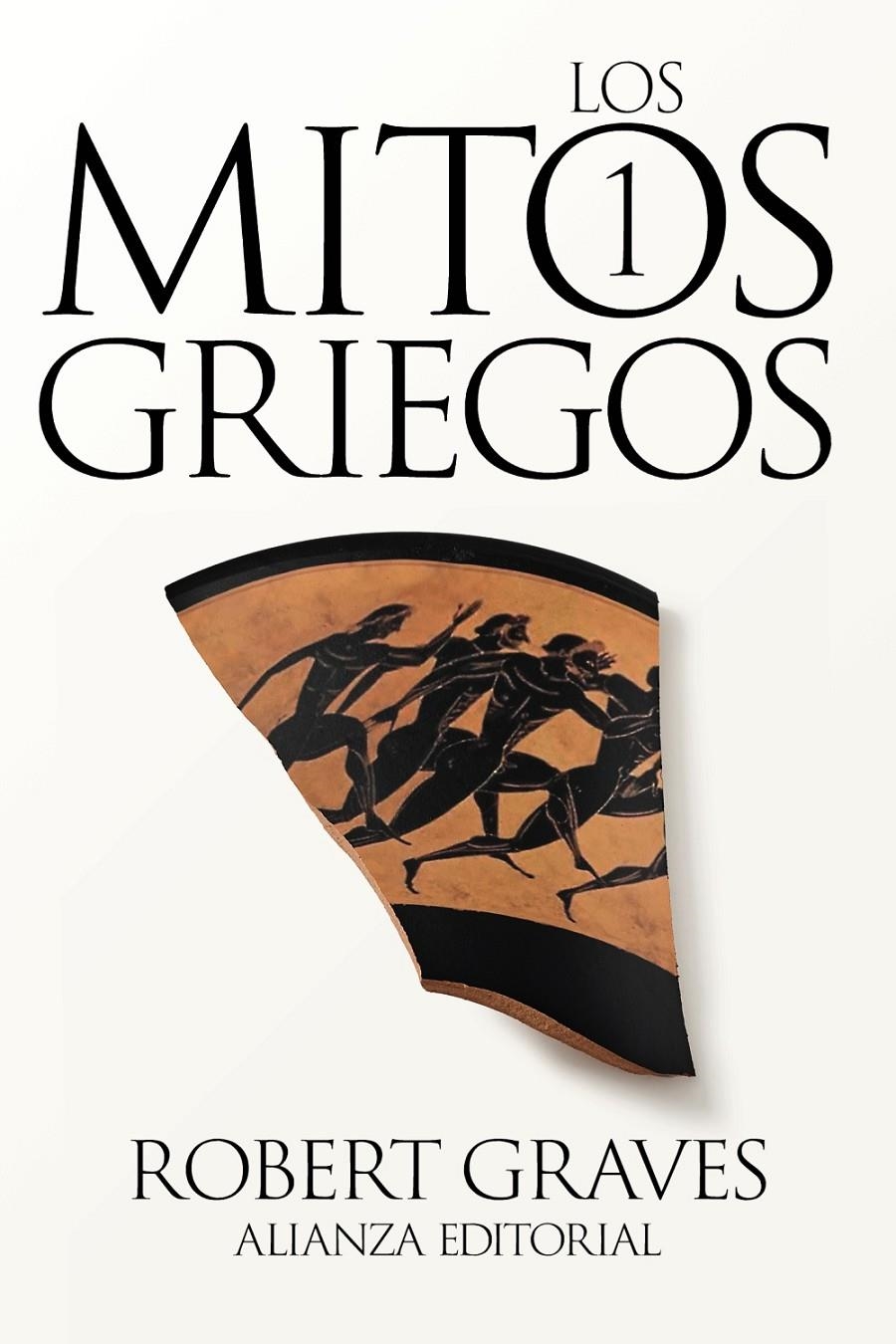 Los mitos griegos, 1 | Graves, Robert | Cooperativa autogestionària