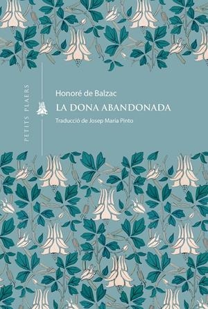 La dona abandonada | De Balzac, Honoré | Cooperativa autogestionària