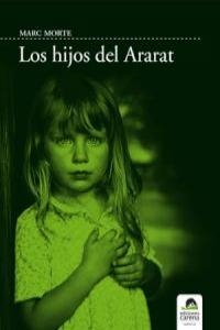 Los hijos de Ararat | Morte, Marc