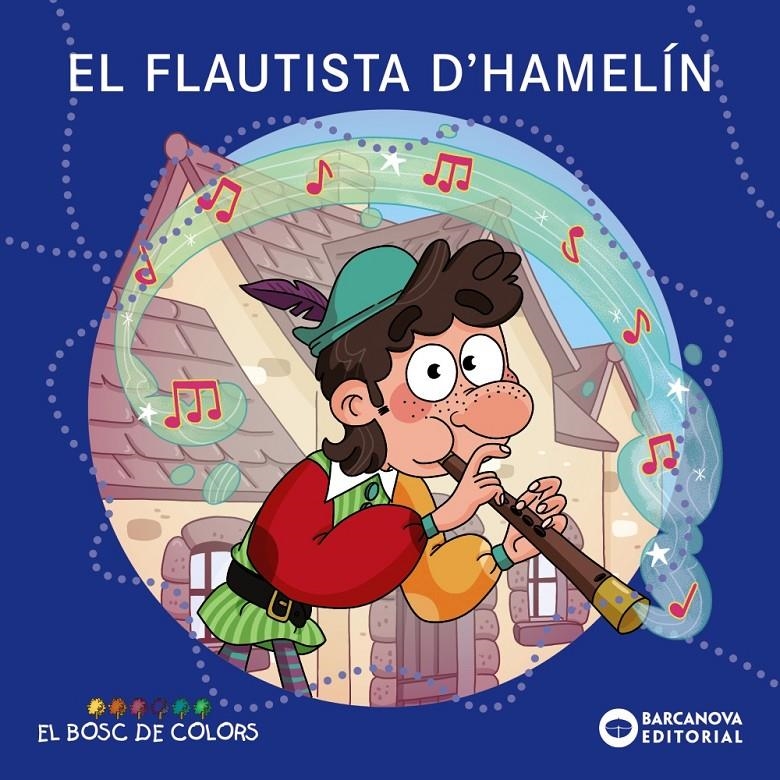 El Flautista d'Hamelin | Baldó, Estel/Gil, Rosa/Soliva, Maria | Cooperativa autogestionària