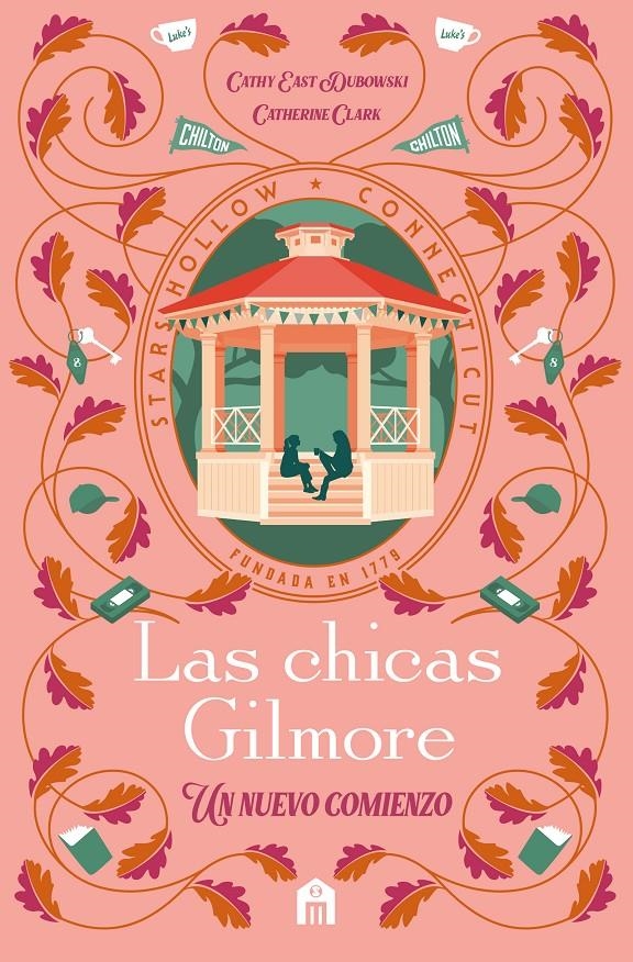 Las chicas Gilmore | Clark, Catherine; Dubowski, Cathy East | Cooperativa autogestionària