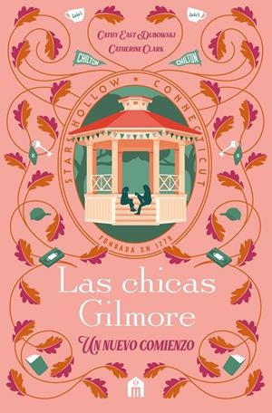 Las chicas Gilmore | Clark, Catherine; Dubowski, Cathy East | Cooperativa autogestionària