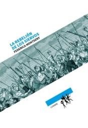 La rebelión de los siervos | Montseny, Federica | Cooperativa autogestionària