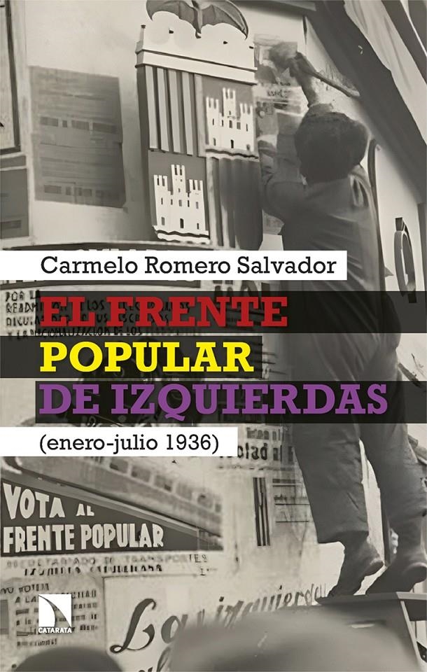 El Frente Popular de izquierdas | Romero Salvador, Carmelo | Cooperativa autogestionària