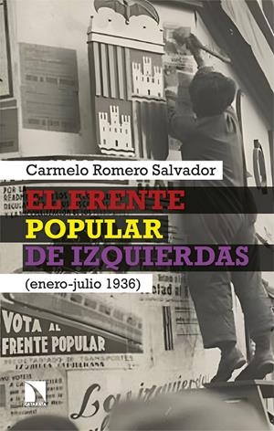 El Frente Popular de izquierdas | Romero Salvador, Carmelo | Cooperativa autogestionària