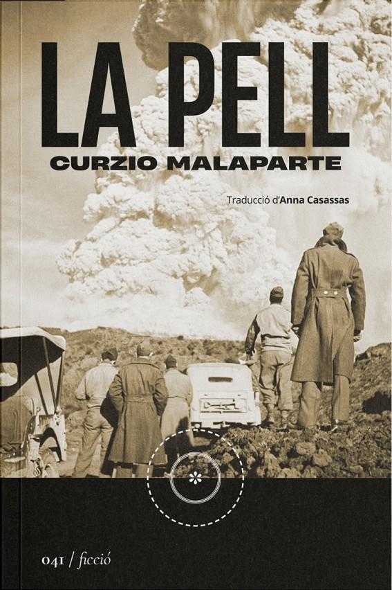 La pell | Malaparte, Curzio | Cooperativa autogestionària