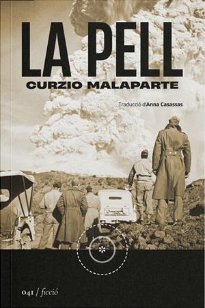 La pell | Malaparte, Curzio | Cooperativa autogestionària