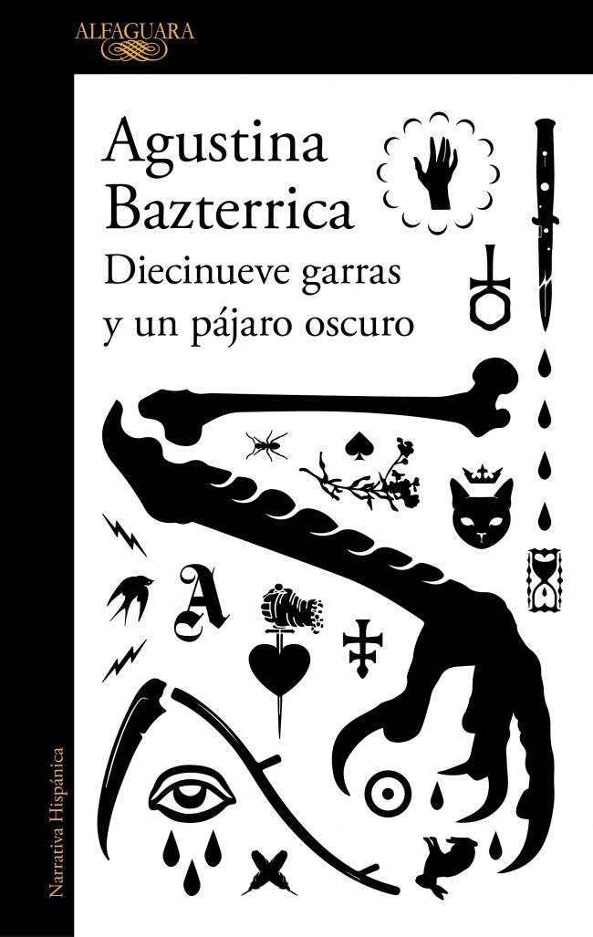 Diecinueve garras y un pájaro oscuro | Bazterrica, Agustina | Cooperativa autogestionària