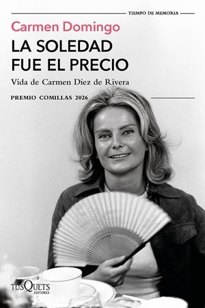 La soledad fue el precio | Domingo, Carmen | Cooperativa autogestionària