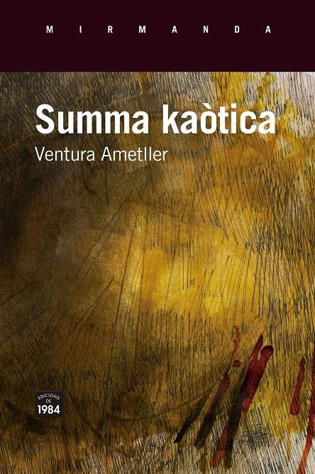 Summa kaòtica | Ametller, Ventura | Cooperativa autogestionària