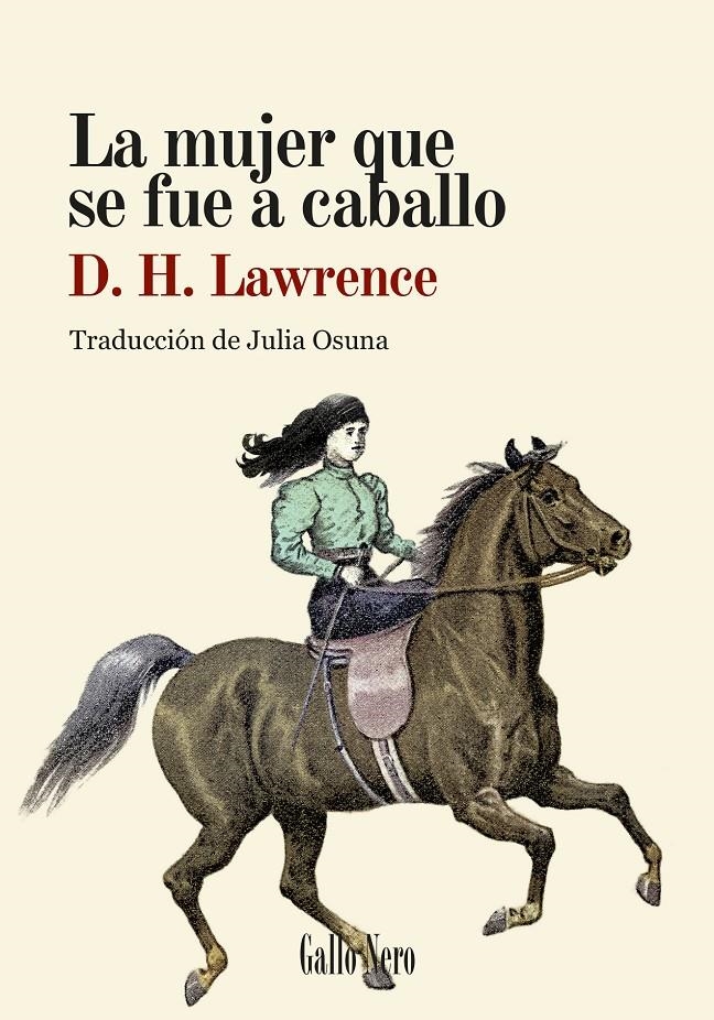 La mujer que se fue a caballo | Lawrence, D.H. | Cooperativa autogestionària