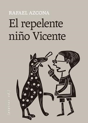 El repelente niño Vicente | Azcona, Rafael | Cooperativa autogestionària