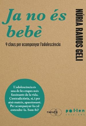 Ja no és bebè | Ramons Geli, Núria | Cooperativa autogestionària