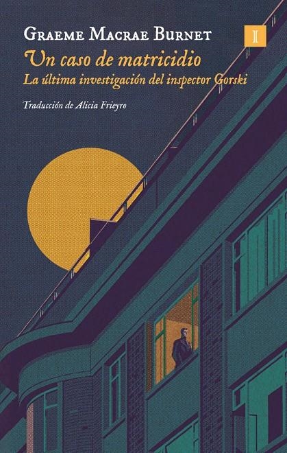 Un caso de matricidio | Graeme, Macrae Burnet | Cooperativa autogestionària