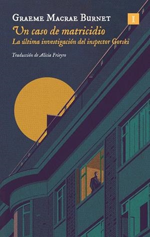 Un caso de matricidio | Graeme, Macrae Burnet | Cooperativa autogestionària
