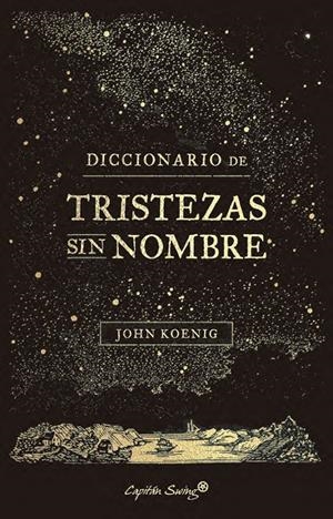Diccionario de Tristezas sin nombre | Koenig, John | Cooperativa autogestionària