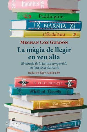 La màgia de llegir en veu alta | Gurdon, Meghan Cox | Cooperativa autogestionària
