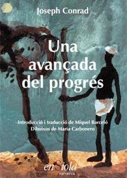 Una avançada del progrés | Conrad, Joseph | Cooperativa autogestionària
