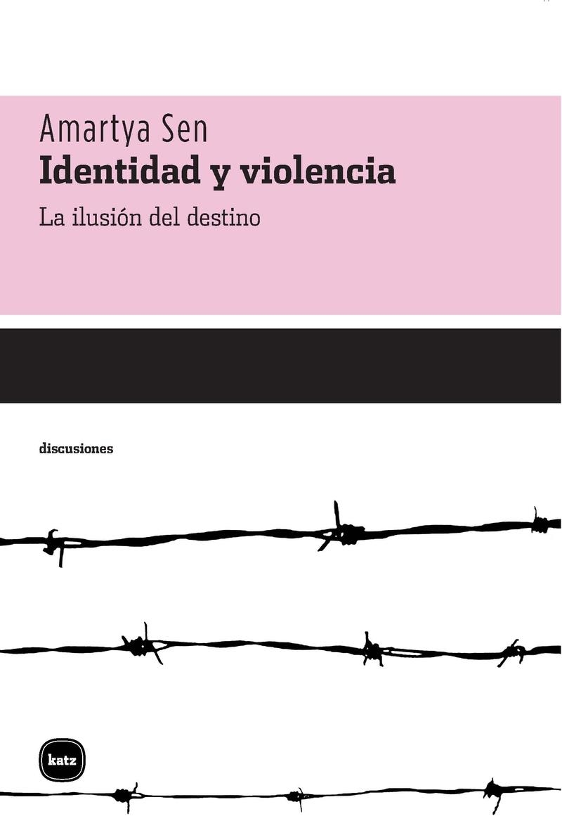 Identidad y violencia | Sen, Amartya Kumar