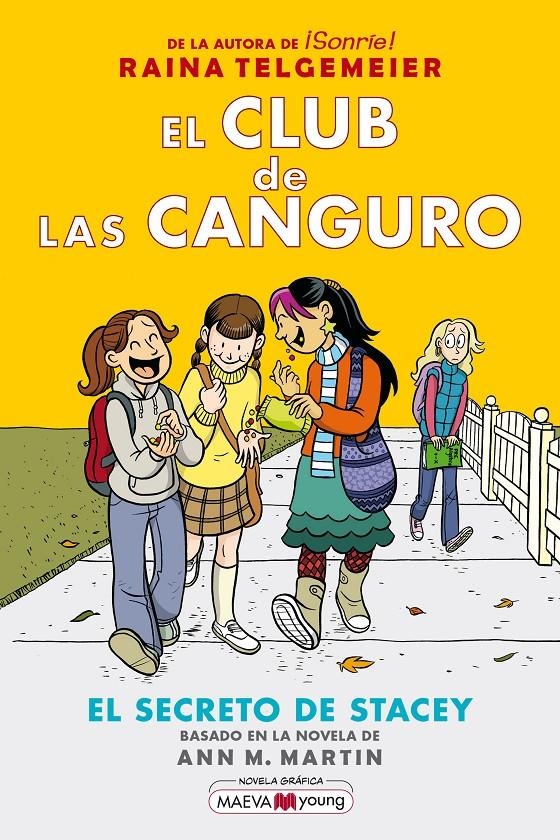 El Club de las Canguro 2: El secreto de Stacey | Telgemeier, Raina | Cooperativa autogestionària