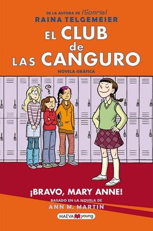 El Club de las canguro 3 : Bravo Mary Anne | Telgemeier, Raina | Cooperativa autogestionària