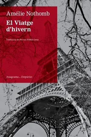 El viatge d'hivern | Nothomb, Amélie | Cooperativa autogestionària