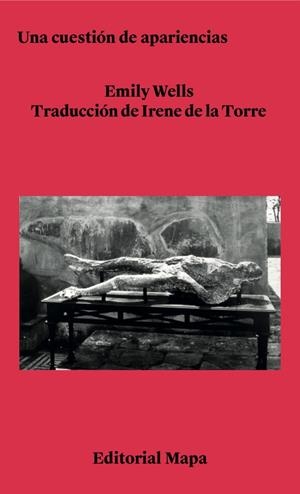 Una cuestión de apariencias | Wells, Emily | Cooperativa autogestionària