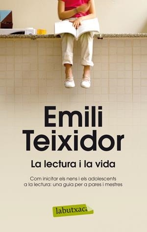 La lectura i la vida | Emili Teixidor | Cooperativa autogestionària